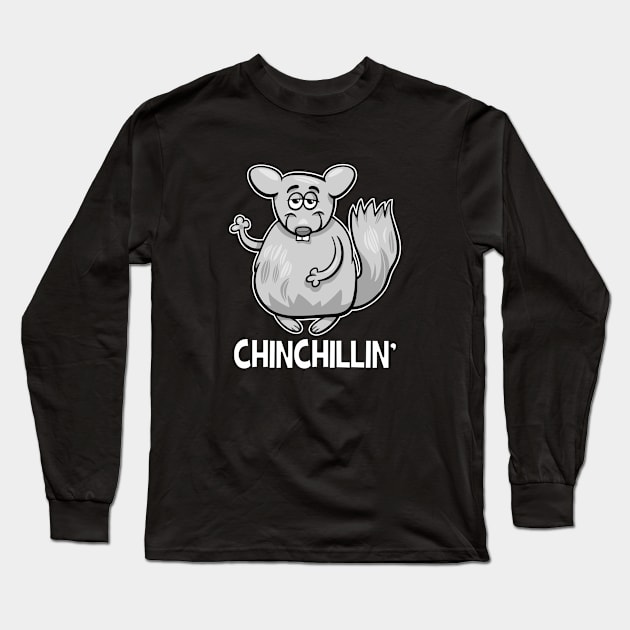 Chinchillin Chinchilla Long Sleeve T-Shirt by Crazy Collective